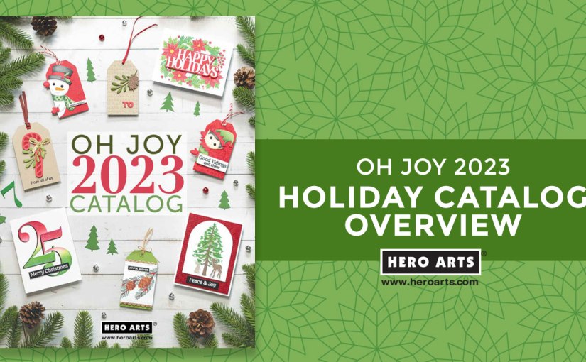 Hero Arts Holiday Catalog Release Blog Hop